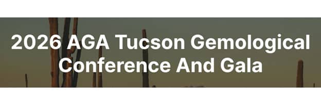 FEB 4: 2026 Accredited Gemologist Association (AGA) Conference and Gala